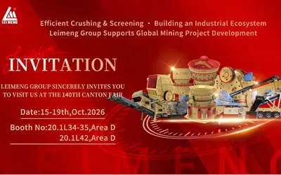 Canton Fair Autumn 2026: Meet Leimeng Group in Guangzhou